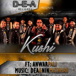 Kushi Lyrics – Dhol Enforcement Agency feat Anwar Pali