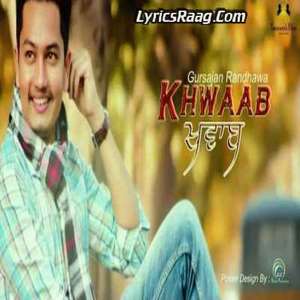 Khwaab Lyrics – Gursajan Randhawa
