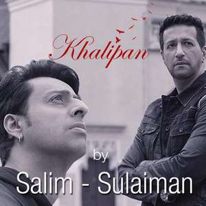 Khalipan Lyrics – Salim-Sulaiman