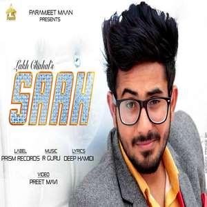 Saah Lyrics Lakh Chahal Songs