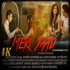 Meri Yaad Lyrics – BUTA Ft Mohit Kunwar