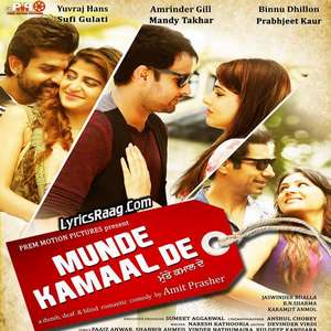 Munde Kamaal De Movie All Songs Lyrics – Amrinder Gill & Yuvraj Hans