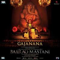 Gajanana Lyrics From Bajirao Mastani – Sukhwinder Singh