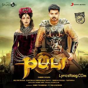 Puli (2015) Hindi Movie All Songs Lyrics Vijay & Hansika Motwani