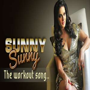 Sunny Sunny The Workout Song Lyrics Darshan Raval & Rimi Nique