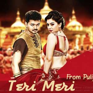 Teri Meri Lyrics From Puli Movie – Devi Sri Prasad & Neeti Mohan