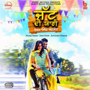 Jatt Di Yaari Lyrics – Resham Singh Anmol | Punjabi Songs
