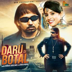 Daru Di Botal Lyrics – Miss Pooja & Sanjay Dhaliwal Songs