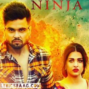 Gal Jattan Wali Lyrics – Ninja (ਗੱਲ ਜੱਟਾਂ ਵਾਲੀ)