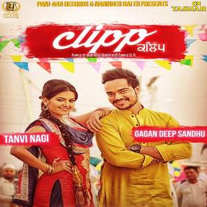 Clipp Lyrics – Gagandeep Sandhu Ft Desi Crew