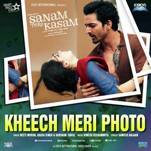 Kheech Meri Photo Lyrics: Darshan Raval | Sanam Teri Kasam