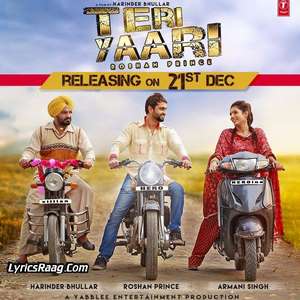 Teri Yaari Lyrics: Roshan Prince New Punjabi Songs