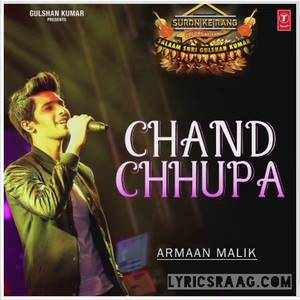 Chand Chupa Lyrics: ♥ Armaan Malik ♥ : Suron Ke Rang