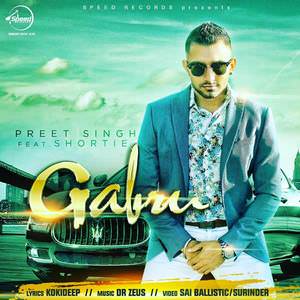 Gabru Lyrics: Preet Singh Feat Dr. Zeus & Shortie