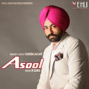 Asool Lyrics: Tarsem Jassar