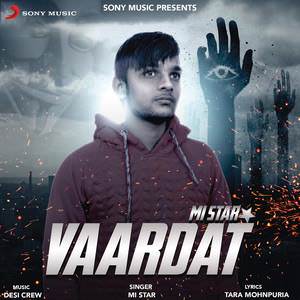 Vaardat Lyrics: Mi Star Feat Desi Crew