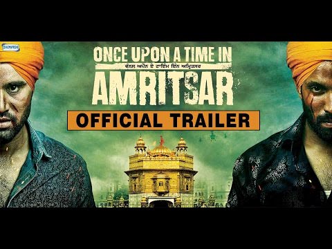 Once Upon A Time In Amritsar (2016) Movie: Dilpreet Dhillon Wiki Info