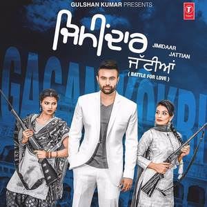 Jimidar Jattian Lyrics: Gagan Kokri Ft. Preet Hundal Songs