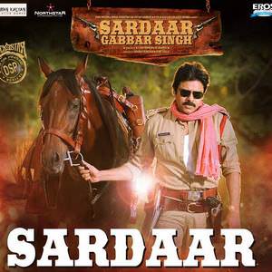 Sardaar Gabbar Singh Lyrics: Benny Dayal [Hindi]