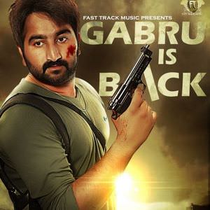 Gabru Is Back Lyrics: Harry Hamraj & Desi Crew Songs