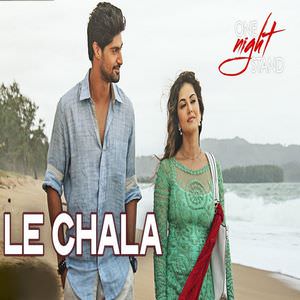 Le Chala Lyrics: Jubin Nautiyal | Sunny Leone