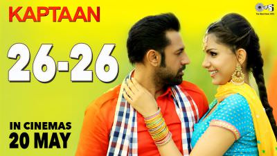 26 26 song: Gippy Grewal | Kaptaan