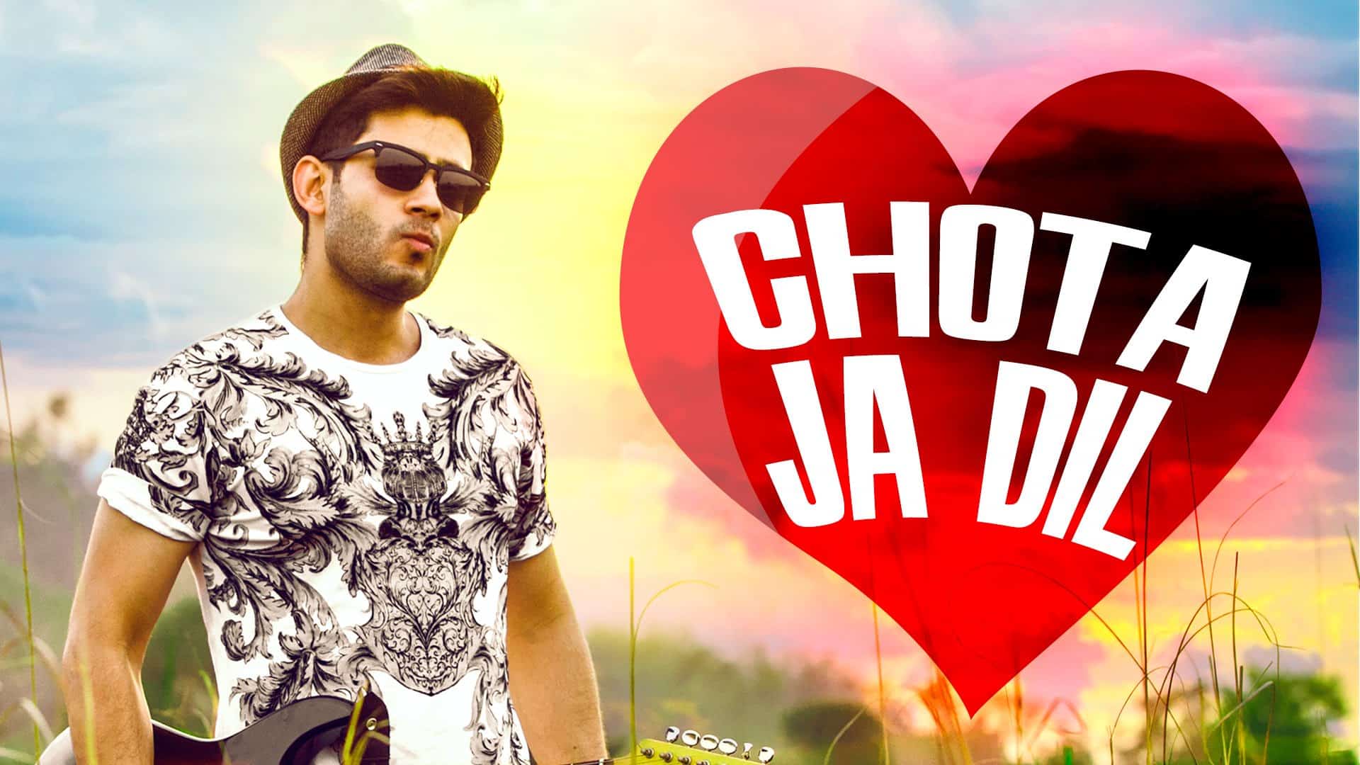 Chota Ja Dil Song: Hardik Trehan