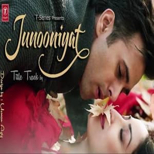 Junooniyat Lyrics – Falak Shabir