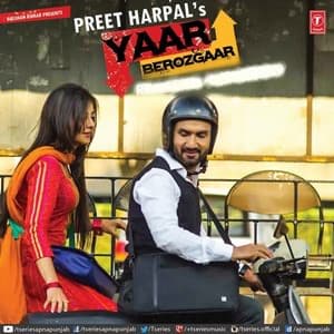 Yaar Berozgaar Song: Preet Harpal