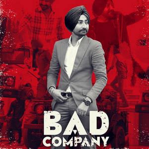 Bad Company Lyrics: Ranjit Bawa