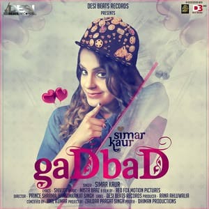 Gadbad Lyrics: Simar Kaur | Romantic Songs