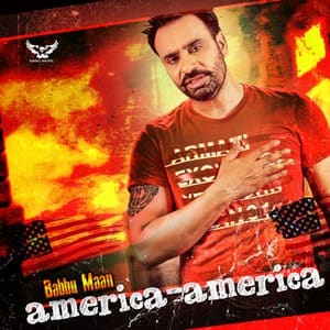 America America Lyrics – Babbu Maan