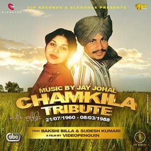 Chamkila Tribute Lyrics – Sudesh Kumari & Bakshi Billa