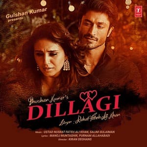 Dillagi Lyrics – Rahat Fateh Ali Khan