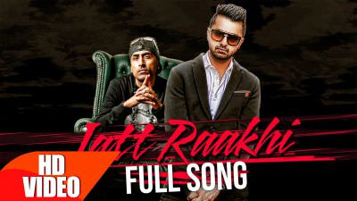 Jatt Raakhi Lyrics – Raj Ranjodh Feat Dr Zeus
