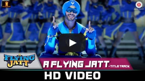 A Flying Jatt Title Track Lyrics – Raftaar Ft Mansheel Gujaral & Tanishkaa