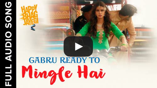 Gabru Ready To Mingle Hai Lyrics – Mika Singh