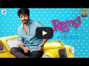 Senjitaley Lyrics – Anirudh Ravichander | Remo