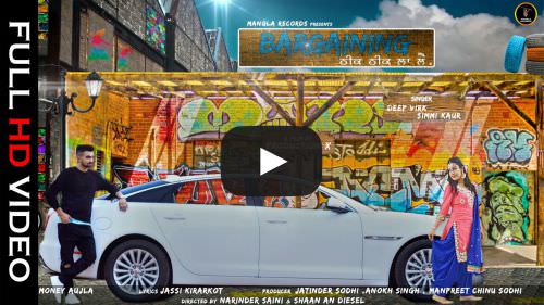 Bargaining Lyrics – Deep Virk & Simmi Kaur