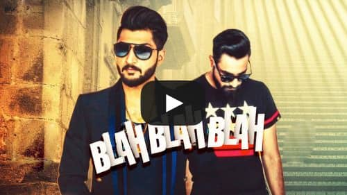 Blah Blah Blah Lyrics – Bilal Saeed Feat. Young Desi