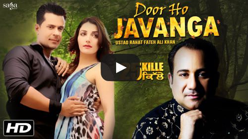 Door Ho Javanga Lyrics – Rahat Fateh Ali Khan | 25 Kille