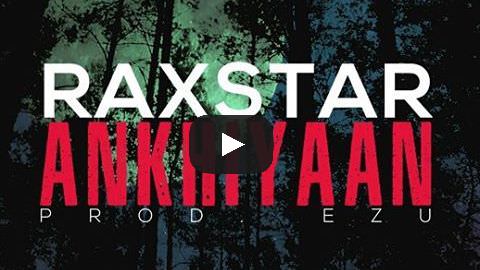Ankhiyaan Lyrics – Raxstar