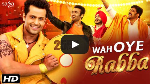 Wah Oye Rabba Lyrics – 25 Kille Movie