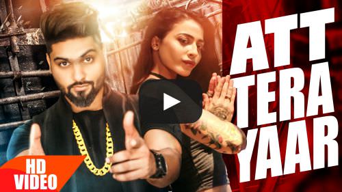 Att Tera Yaar Lyrics – Navv Inder Ft. Bani J