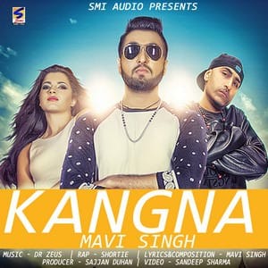 Kangna Lyrics – Mavi Singh Feat. Dr Zeus