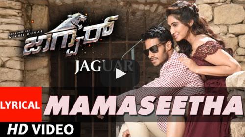 Mamaseetha Lyrics – Jaguar Movie