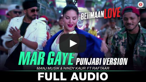 Mar Gaye Punjabi Version Lyrics – Beiimaan Love