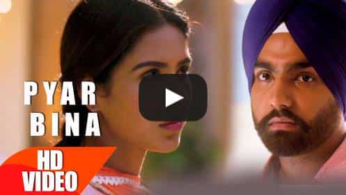 Pyar Bina (Bach Nayion Sakda) Lyrics Nikka Zaildar