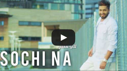 Sochi Na Lyrics – Jassi Gill