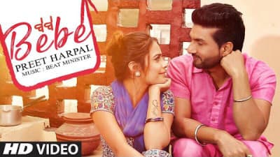 Bebe Lyrics – Preet Harpal